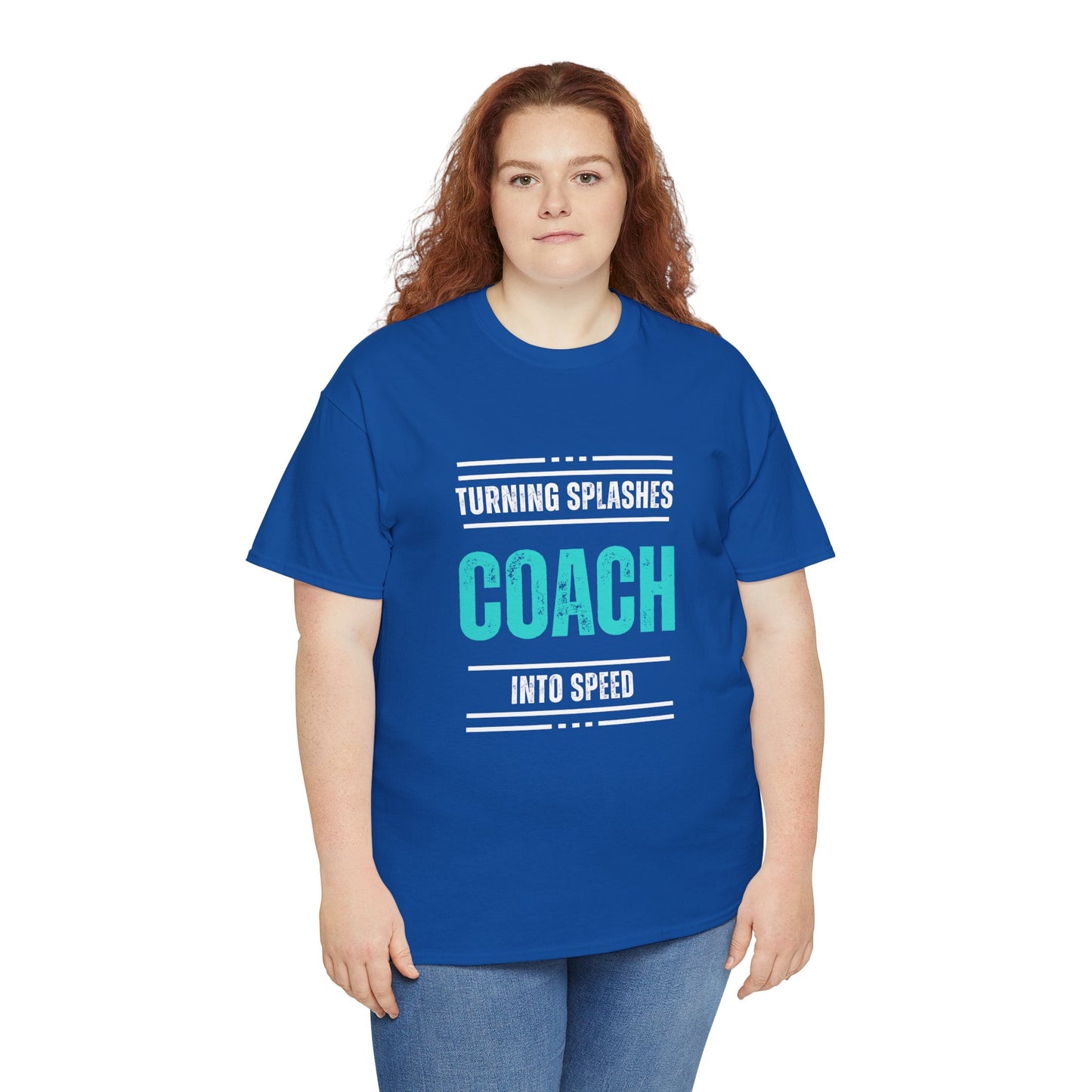 Coach: Turning Splashes into Speed: Cotton Unisex Tee