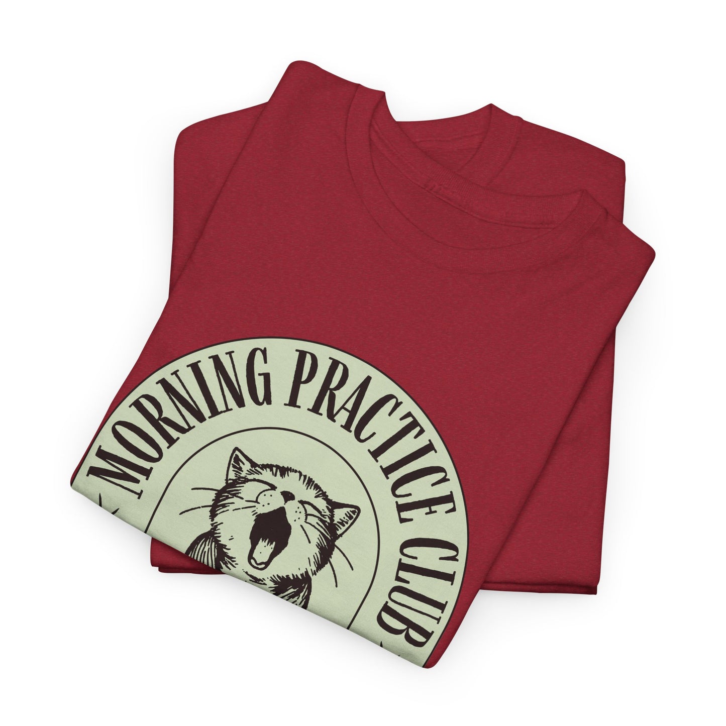 Morning Practice Club Honored Member (Cat Edition): Cotton Unisex Tee