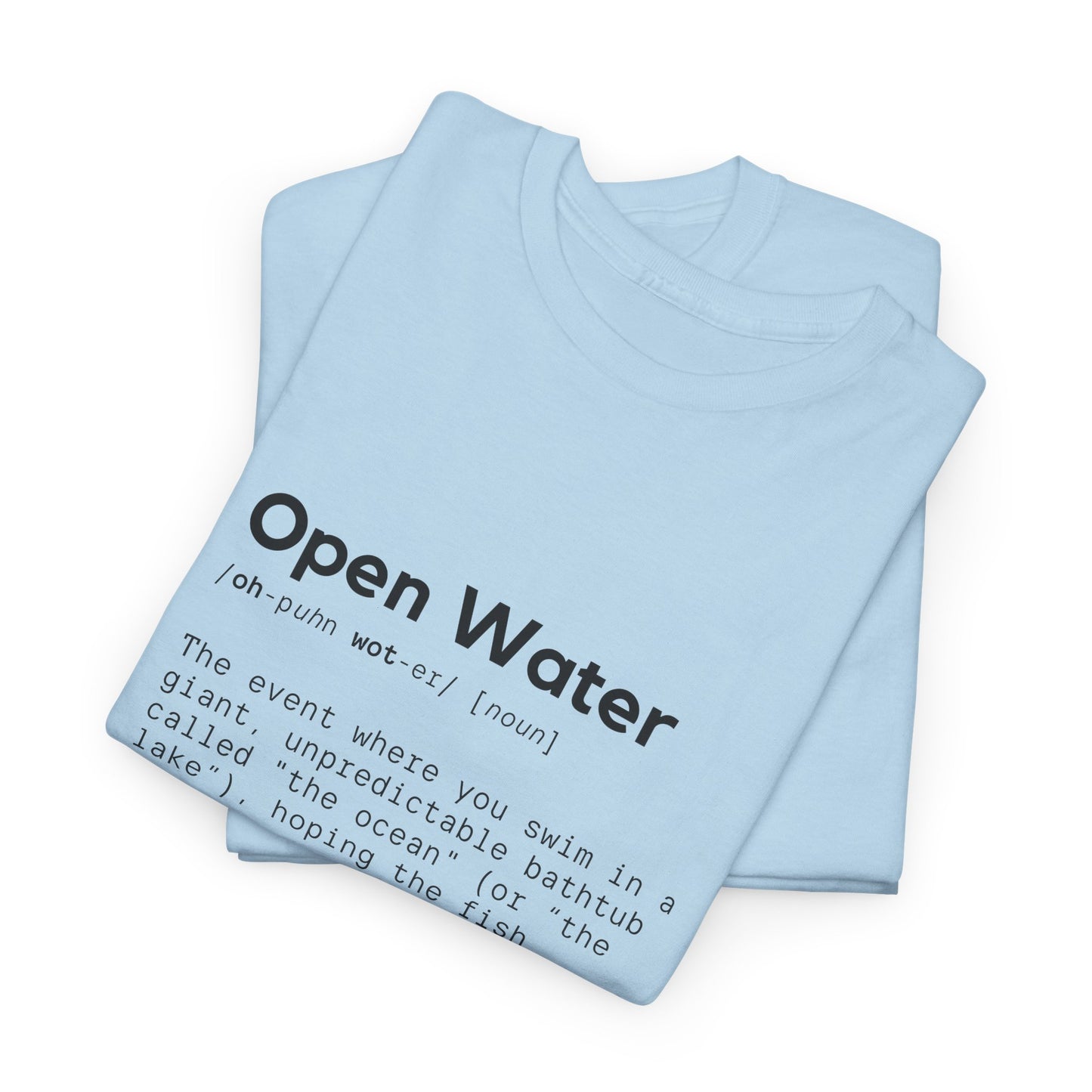 Open Water: Cotton Unisex Tee