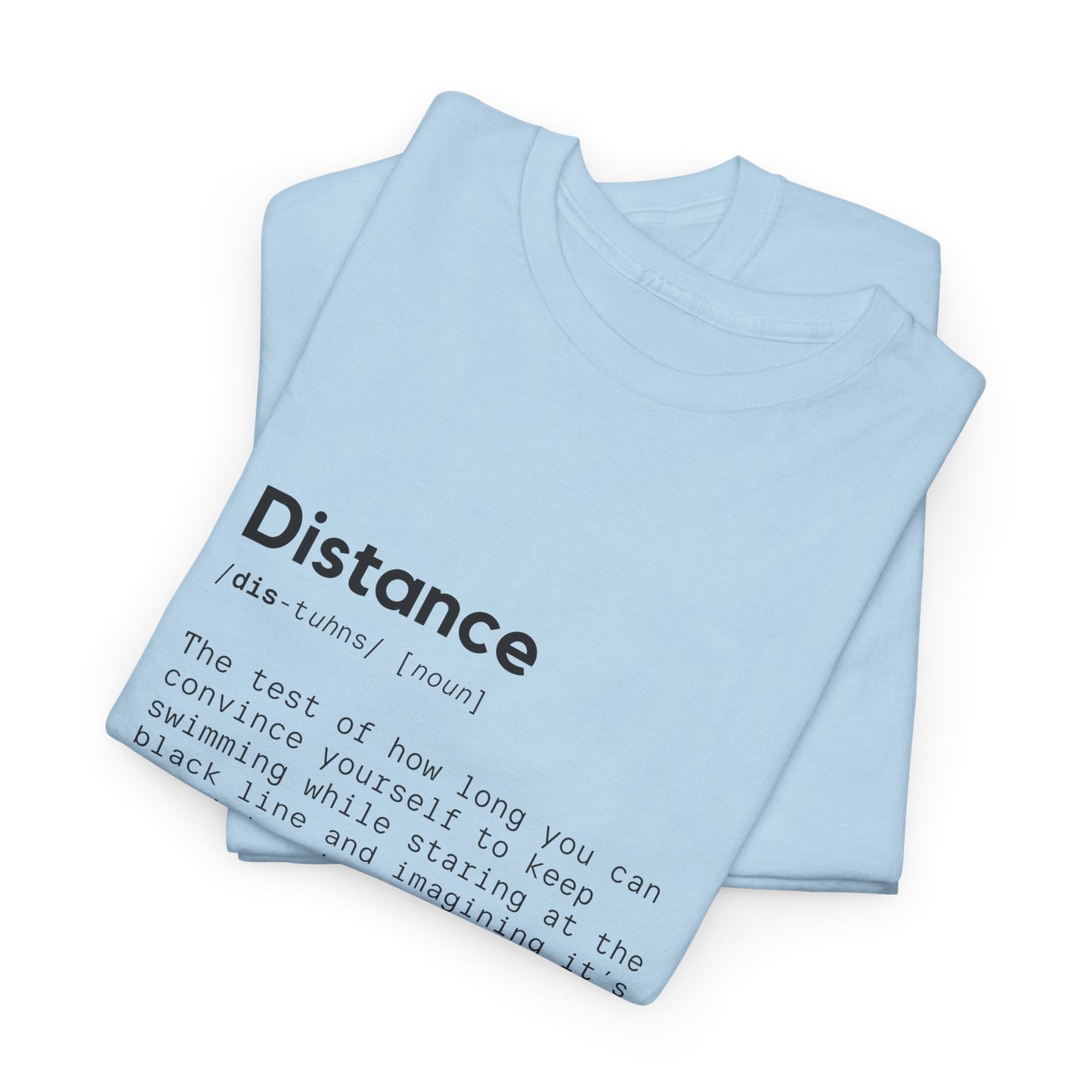Distance: Cotton Unisex Tee