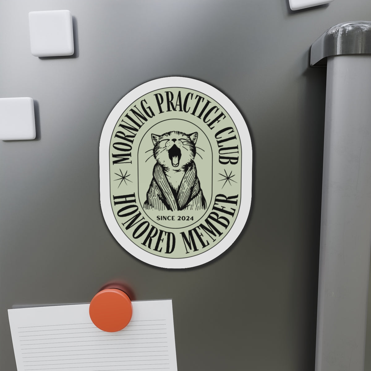 Morning Practice Club Honored Member (Cat Edition): Magnet