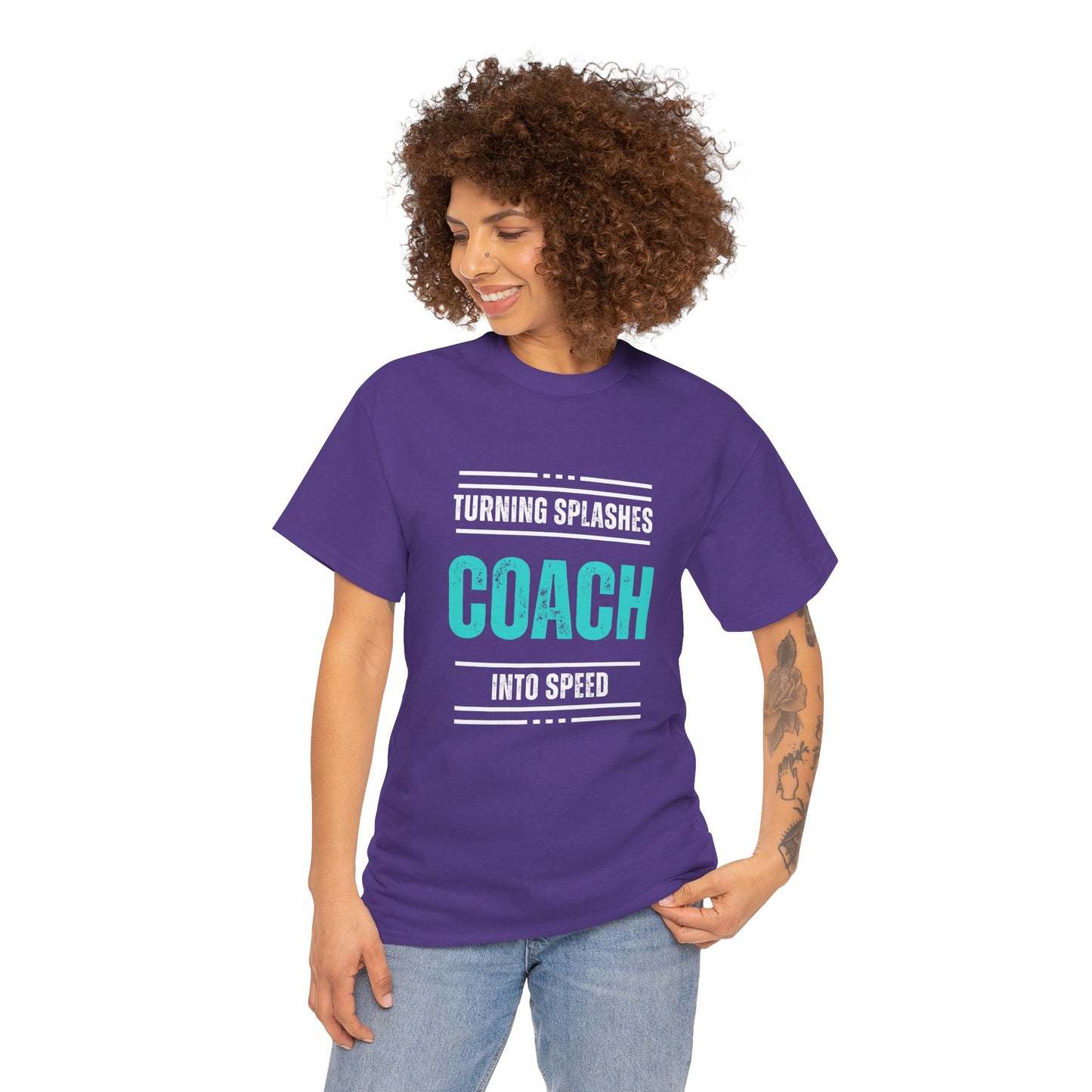 Coach: Turning Splashes into Speed: Cotton Unisex Tee