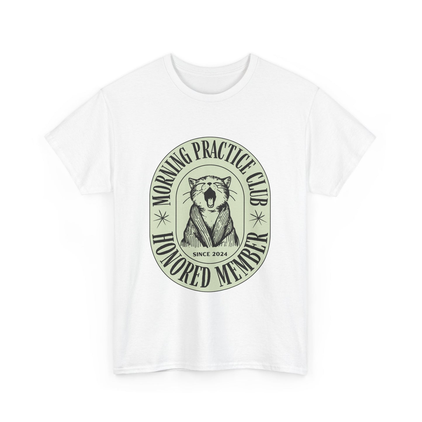 Morning Practice Club Honored Member (Cat Edition): Cotton Unisex Tee