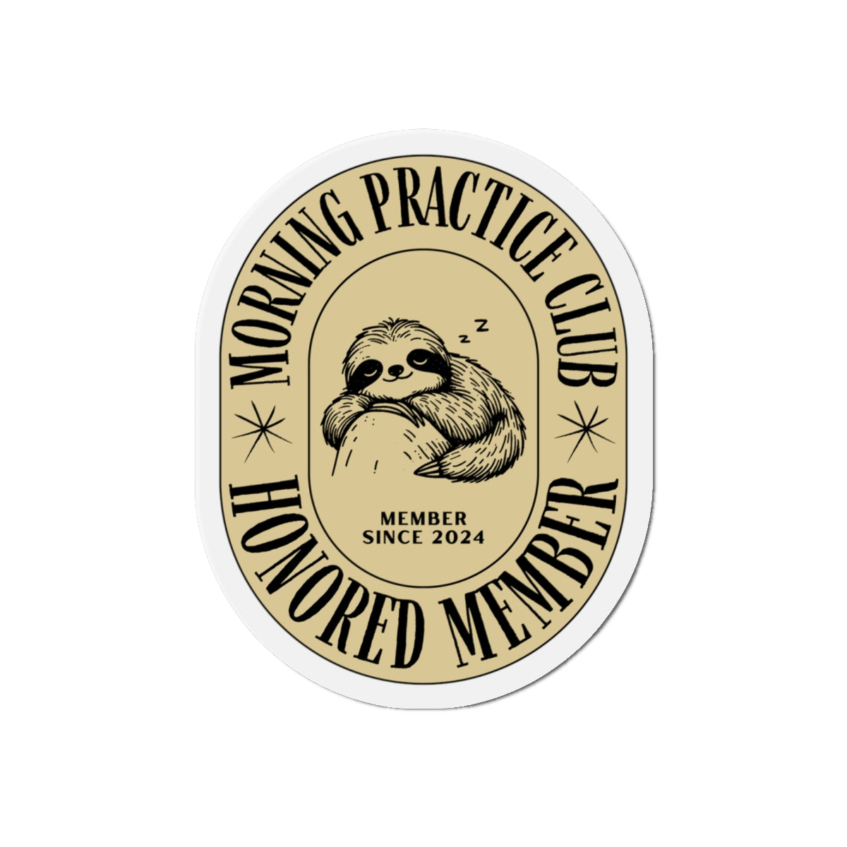 Morning Practice Club Honored Member (Sloth Edition): Magnet