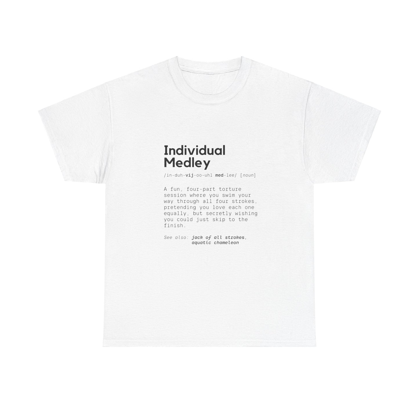 Individual Medley: Cotton Unisex Tee