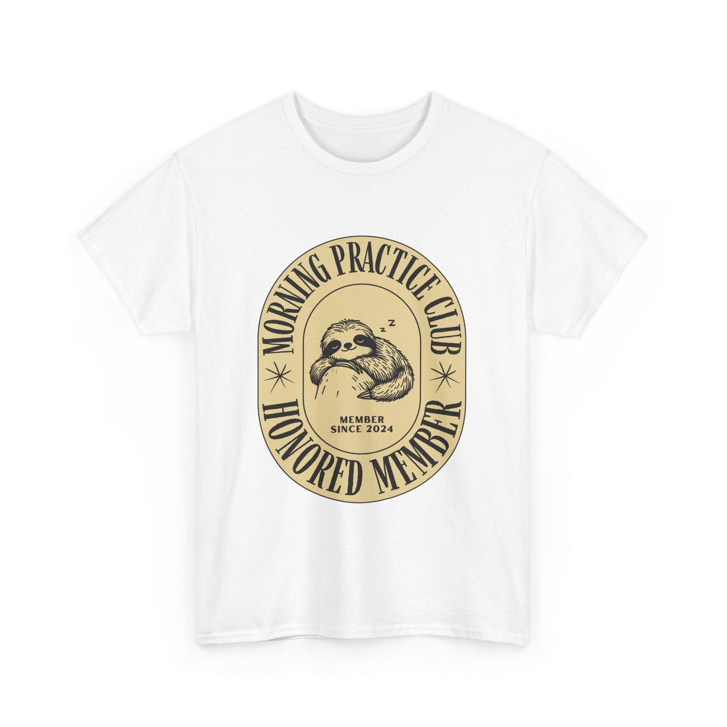 Morning Practice Club Honored Member (Sloth Edition): Cotton Unisex Tee