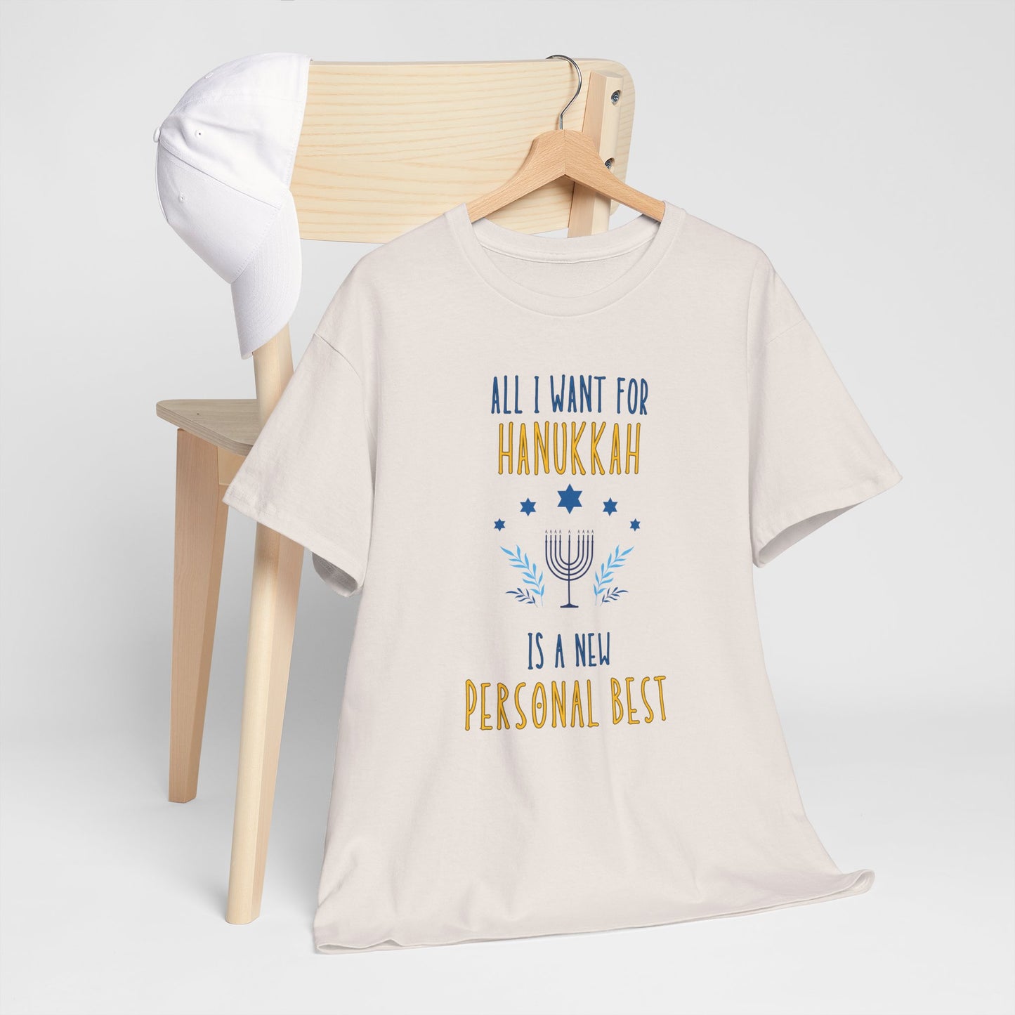 All I Want for Hanukkah is a New Personal Best: Cotton Unisex Tee