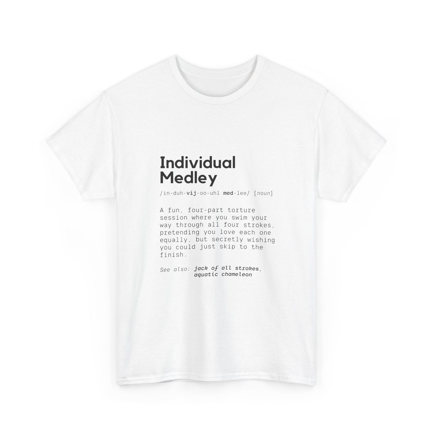 Individual Medley: Cotton Unisex Tee