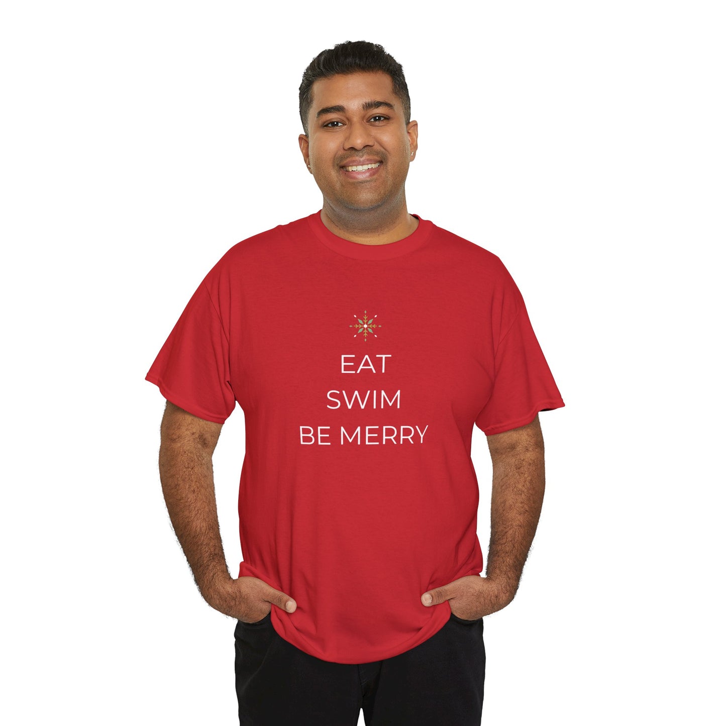 Eat Swim Be Merry: Cotton Unisex Tee