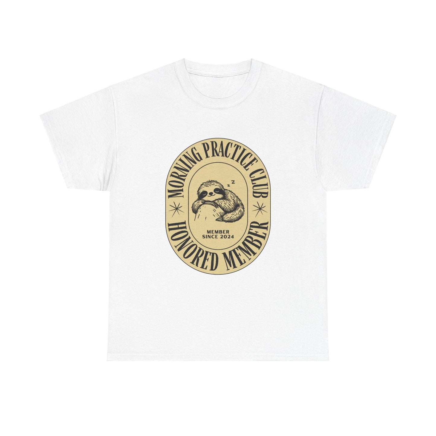 Morning Practice Club Honored Member (Sloth Edition): Cotton Unisex Tee